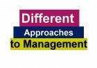 Different Approaches to Management