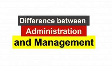 Difference between Administration and Management