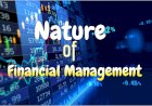 Nature of Financial Management